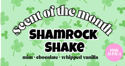 March Scent of the Month: Shamrock Shake